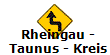Rheingau -
Taunus - Kreis
