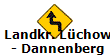 Landkr. Lchow
- Dannenberg