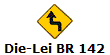 Die-Lei BR 142