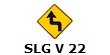 SLG V 22