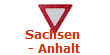 Sachsen 
- Anhalt