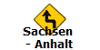 Sachsen 
- Anhalt
